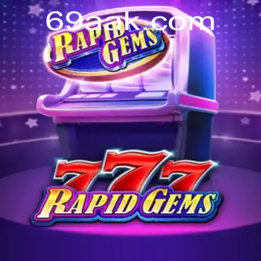 Descubra o Fascinante Mundo de RapidGems777: Um Jogo Inovador na Indústria de Entretenimento